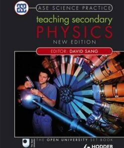 Teaching Secondary Physics 2nd Edition - David Sang
