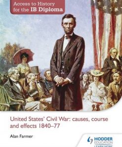 Access to History for the IB Diploma: United States Civil War: causes