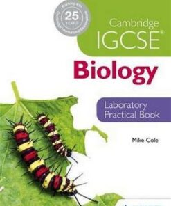 Cambridge IGCSE Biology Laboratory Practical Book - Mike Cole