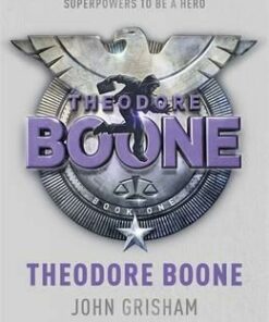 Theodore Boone: Theodore Boone 1 - John Grisham