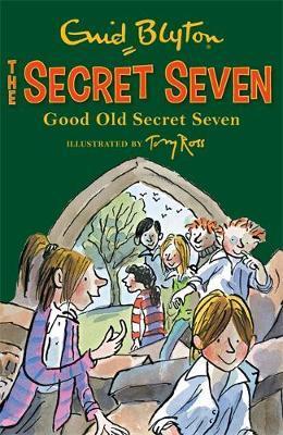 Secret Seven: Good Old Secret Seven: Book 12 - Enid Blyton