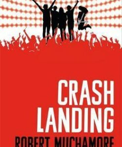 Rock War: Crash Landing: Book 4 - Robert Muchamore