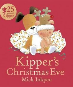 Kipper's Christmas Eve Board Book - Mick Inkpen