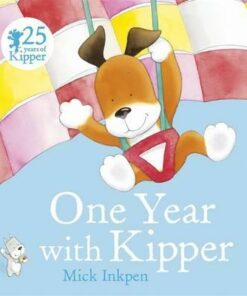 Kipper: One Year With Kipper - Mick Inkpen