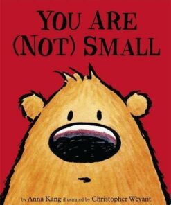 You Are Not Small - Chris Weyant