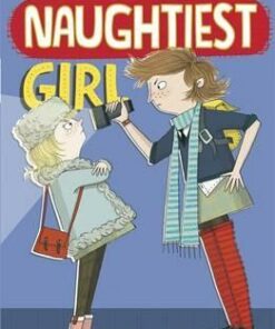 The Naughtiest Girl: Naughtiest Girl Is A Monitor: Book 3 - Enid Blyton