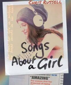 Songs About a Girl: Book 1 from a Zoella Book Club 2017 friend - Chris Russell