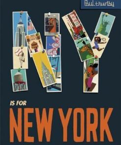 NY is for New York - Paul Thurlby
