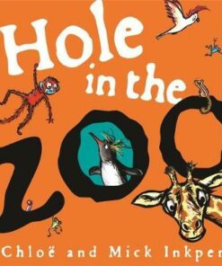 Hole in the Zoo - Mick Inkpen