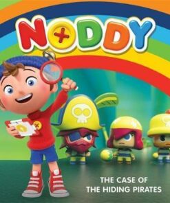 Noddy Toyland Detective: The Case of the Hiding Pirates: Book 2 - Enid Blyton