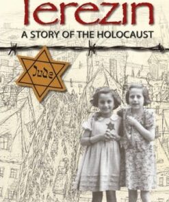 Terezin - A Story of The Holocaust - Ruth Thomson