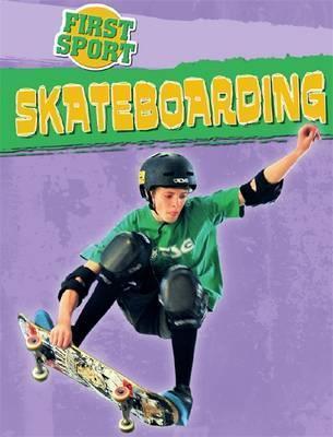 First Sport: Skateboarding - James Nixon