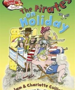 Race Ahead With Reading: The Pirates on Holiday - Rupert Van Wyk