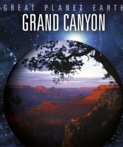 Great Planet Earth: Grand Canyon - Valerie Bodden