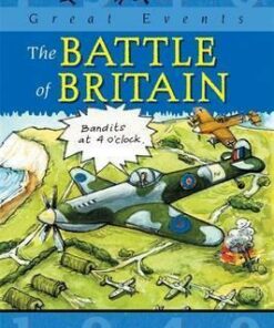 Great Events: The Battle Of Britain - Gillian Clements