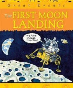 Great Events: The First Moon Landing - Gillian Clements