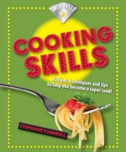 Superskills: Cooking Skills - Stephanie Turnbull