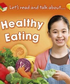 Let's Read and Talk About: Healthy Eating - Honor Head