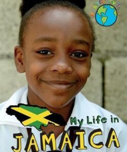A Child's Day In...: My Life in Jamaica - Patience Coster