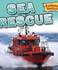 Emergency Vehicles: Sea Rescue - Deborah Chancellor
