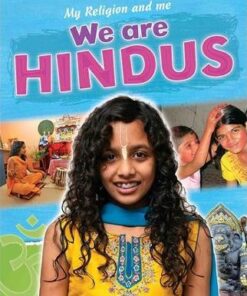 My Religion and Me: We are Hindus - Philip Blake