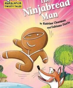 Hopscotch Twisty Tales: The Ninjabread Man - Katrina Charman