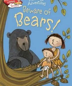 Race Ahead With Reading: Stone Age Adventures: Beware of Bears! - Vivian French