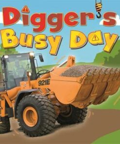 Digger and Friends: Digger's Busy Day - Dan Bramall