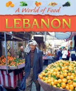 A World of Food: Lebanon - Cath Senker