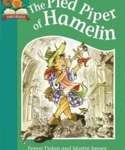 Must Know Stories: Level 2: The Pied Piper of Hamelin - Penny Dolan