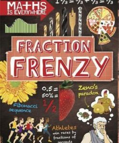 Maths is Everywhere: Fraction Frenzy: Fractions and decimals - Rob Colson