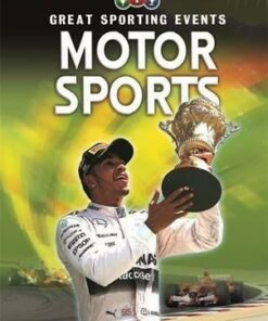 Great Sporting Events: Motorsports - Clive Gifford