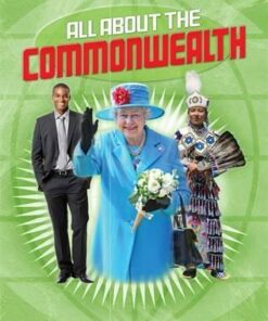 All About the Commonwealth - Anita Ganeri