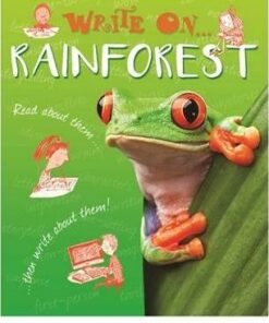 Write On: Rainforests - Clare Hibbert