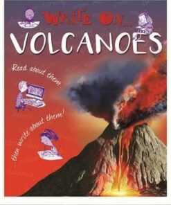 Write On: Volcanoes - Clare Hibbert