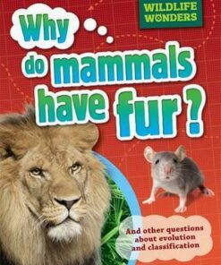 Wildlife Wonders: Why Do Mammals Have Fur? - Pat Jacobs