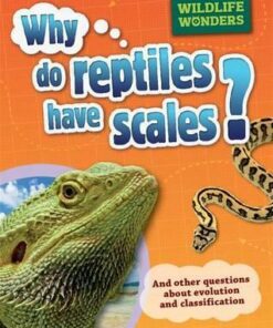 Wildlife Wonders: Why Do Reptiles Have Scales? - Pat Jacobs