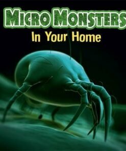 Micro Monsters: In the Home - Sabrina Crewe
