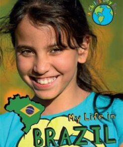 A Child's Day In...: My Life in Brazil - Patience Coster