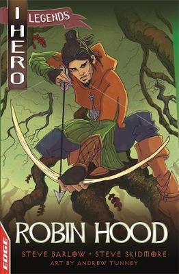 EDGE: I HERO: Legends: Robin Hood - Steve Barlow