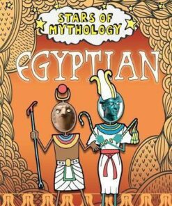 Stars of Mythology: Egyptian - Nancy Dickmann