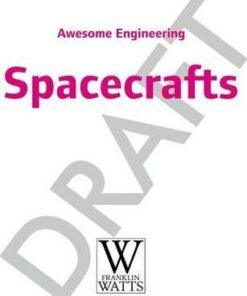 Awesome Engineering: Spacecraft - Sally Spray