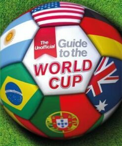 The Unofficial Guide to the World Cup - Paul Mason