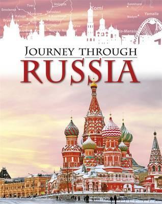 Journey Through: Russia - Anita Ganeri