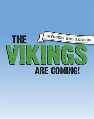 Invaders and Raiders: The Vikings are coming! - Paul Mason