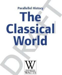 Parallel History: The Classical World - Alex Woolf