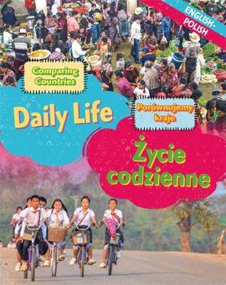 Dual Language Learners: Comparing Countries: Daily Life (English/Polish) 1 Dual Language Learners: Comparing Countries: Daily Life (English/Polish) - Sabrina Crewe