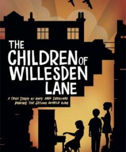 The Children of Willesden Lane - Franklin Watts