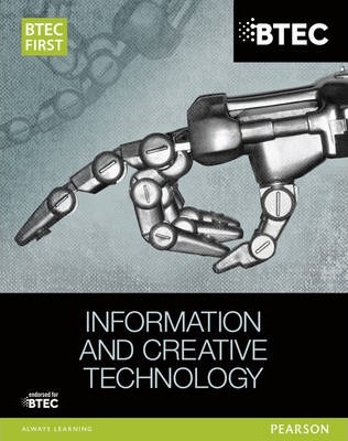 BTEC First in Information and Creative Technology Student Book - Eddie Allman