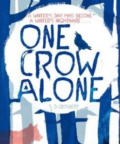 One Crow Alone - S. D. Crockett